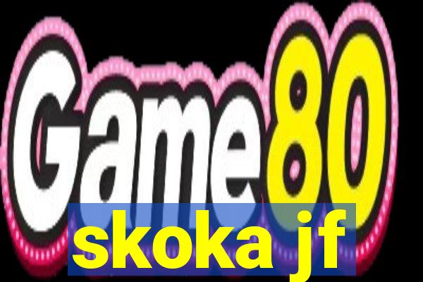 skoka jf